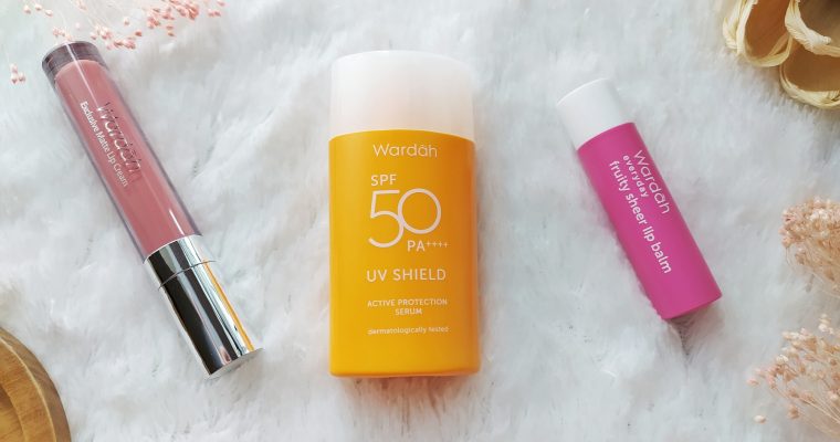 Produk Wardah UV Shield, Lip Balm, dan Lip Cream